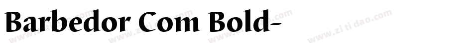 Barbedor Com Bold字体转换